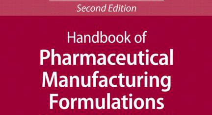 Handbook of pharmaceutical manufacturing formulations - Second edition