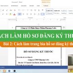 Bai 2 cách làm trang bìa hồ sơ đăng ký thuốc